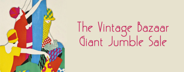 The Vintage Bazaar Giant Jumble Sale