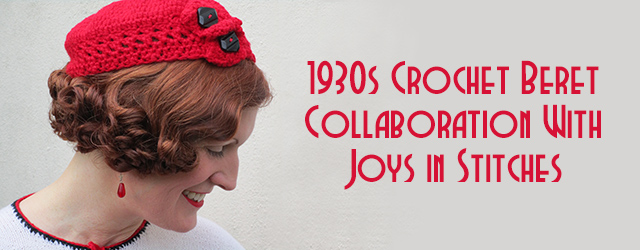 1930s crochet beret - Joys in Stitches